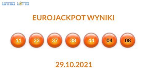 wyniki eurojackpot z 29.10 21